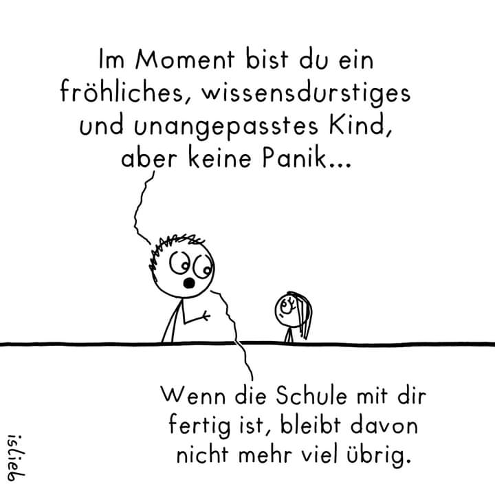 Wenn die Schule mit Dir fertig ist